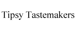TIPSY TASTEMAKERS trademark