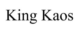 KING KAOS trademark