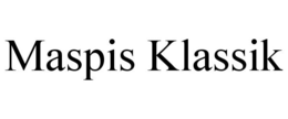 MASPIS KLASSIK trademark