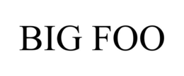 BIG FOO trademark