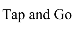 TAP AND GO trademark