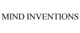 MIND INVENTIONS trademark
