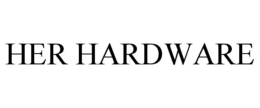 HER HARDWARE trademark