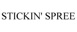 STICKIN' SPREE trademark