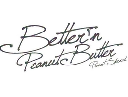 BETTER'N PEANUT BUTTER PEANUT SPREAD trademark