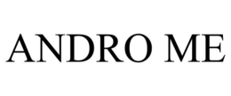 ANDRO ME trademark