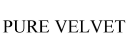 PURE VELVET trademark