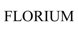 FLORIUM trademark