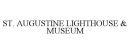ST. AUGUSTINE LIGHTHOUSE & MUSEUM trademark
