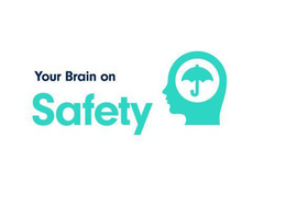 YOUR BRAIN ON SAFETY trademark