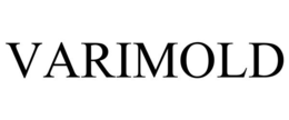 VARIMOLD trademark
