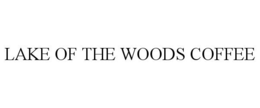 LAKE OF THE WOODS COFFEE trademark