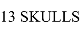 13 SKULLS trademark