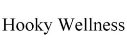 HOOKY WELLNESS trademark