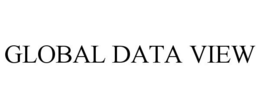 GLOBAL DATA VIEW trademark