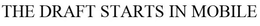 THE DRAFT STARTS IN MOBILE trademark
