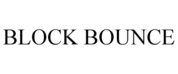 BLOCK BOUNCE trademark