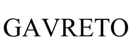 GAVRETO trademark