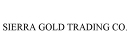 SIERRA GOLD TRADING CO. trademark
