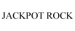 JACKPOT ROCK trademark