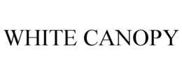 WHITE CANOPY trademark