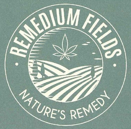 REMEDIUM FIELDS NATURE'S REMEDY trademark