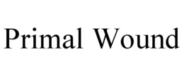 PRIMAL WOUND trademark