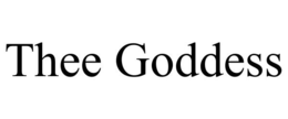 THEE GODDESS trademark