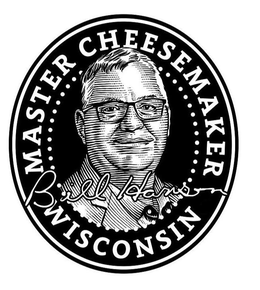 MASTER CHEESEMAKER WISCONSIN BILL HANSON trademark