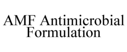AMF ANTIMICROBIAL FORMULATION trademark