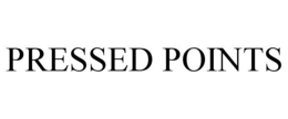 PRESSED POINTS trademark