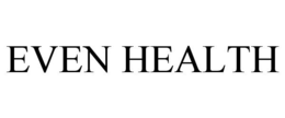 EVEN HEALTH trademark