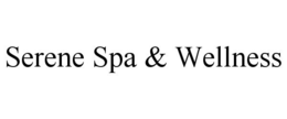SERENE SPA & WELLNESS trademark