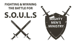 FIGHTING & WINNING THE BATTLE FOR SOULSAND MIGHTY MENS MINISTRY trademark