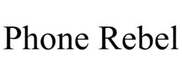 PHONE REBEL trademark