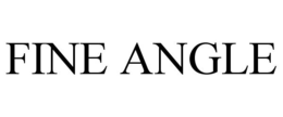 FINE ANGLE trademark