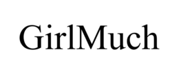 GIRLMUCH trademark