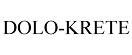DOLO-KRETE trademark