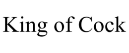 KING OF COCK trademark