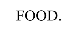 FOOD. trademark