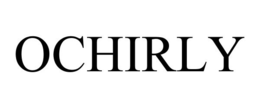 OCHIRLY trademark