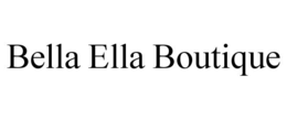 BELLA ELLA BOUTIQUE trademark