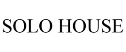 SOLO HOUSE trademark