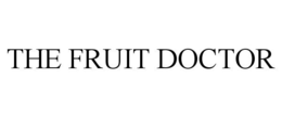THE FRUIT DOCTOR trademark