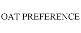 OAT PREFERENCE trademark