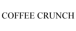 COFFEE CRUNCH trademark