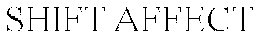 SHIFT AFFECT trademark