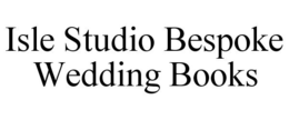 ISLE STUDIO BESPOKE WEDDING BOOKS trademark
