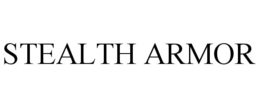 STEALTH ARMOR trademark