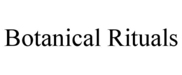 BOTANICAL RITUALS trademark